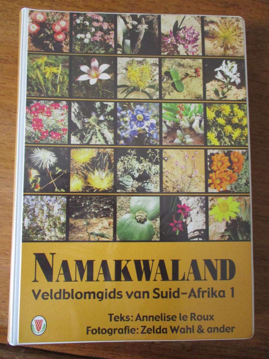 Namakwaland Veldblomgids van Suid-Afrika 1  Annelise le Roux