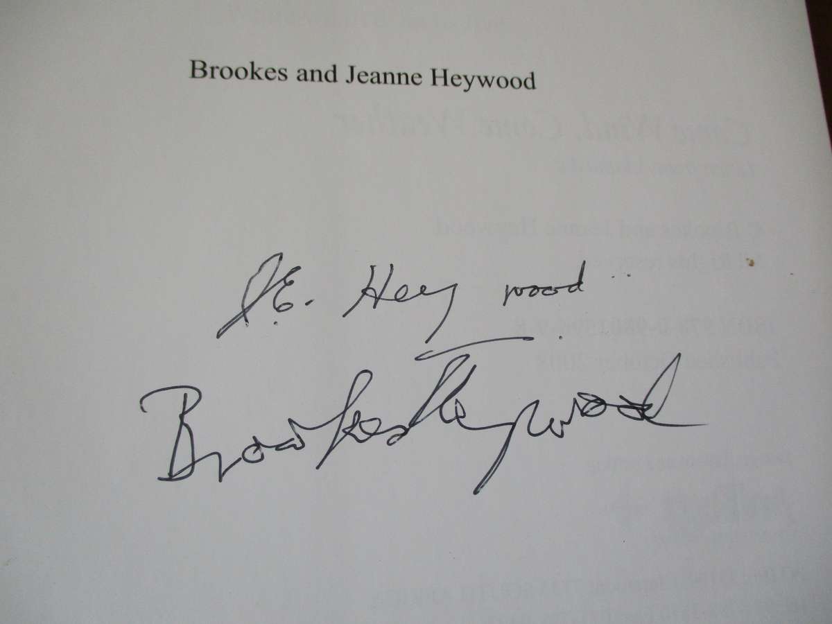 SIGNED. Come Wind, Come Weather  Letters from Adamastor  Brooks & Jeanne Heywood