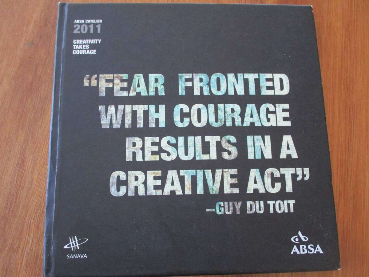 ABSA L'atelier 2011 - Creativity takes courage