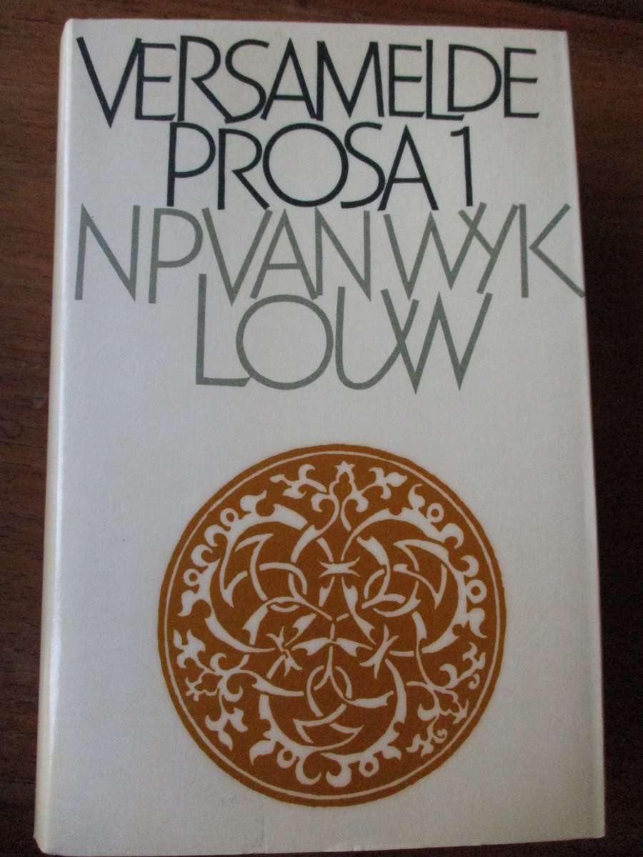 Versameld Prosa 1 NP van Wyk Louw