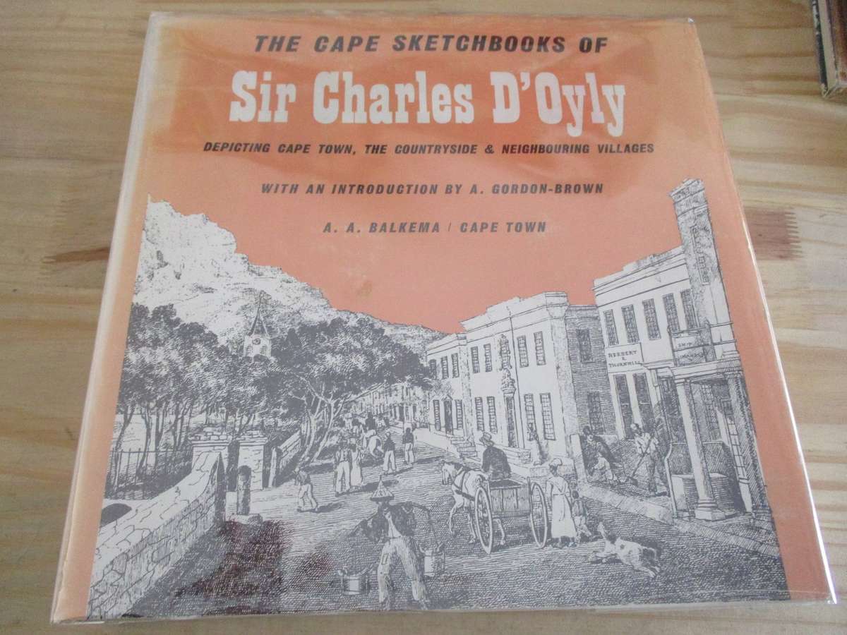 The Cape Sketchbooks of Sir Charles D'Oyly