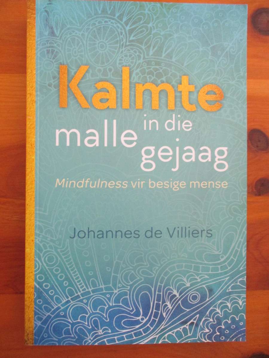 Kalmte in die malle gejaag  Johannes de Villiers