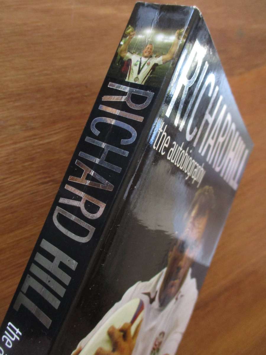 Richard Hill: the autobiography