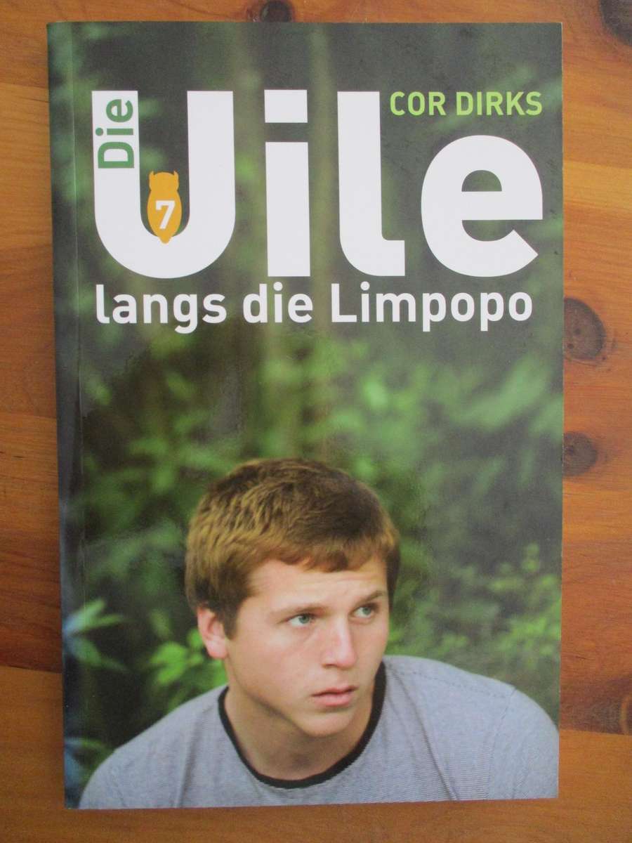 Die Uile 7 langs die Limpopo  Cor Dirks