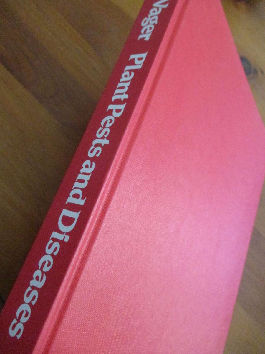 Plant Pests and Diseases - Practical Guide for the SA Gardener. Vincent A Wager