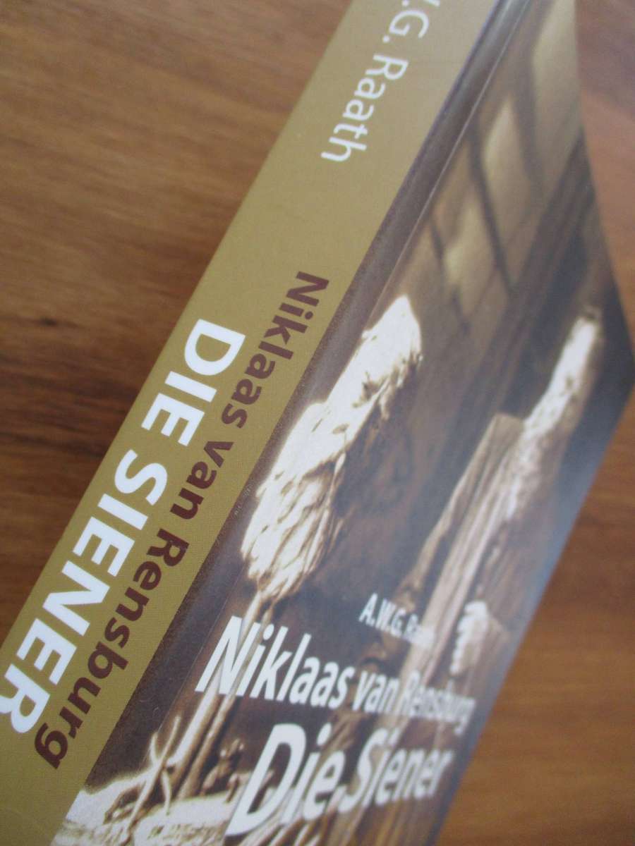 Niklaas van Rensburg - DIE SIENER - Deur AWG Raath