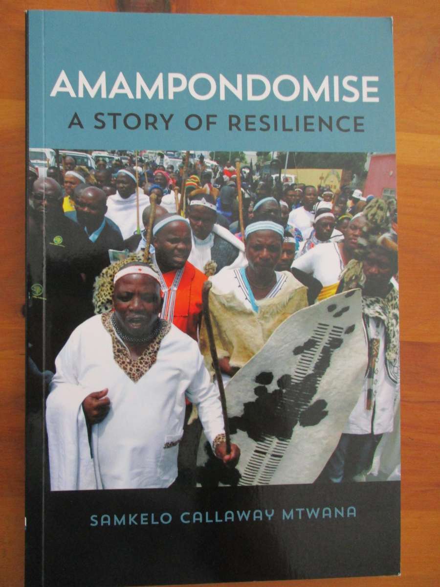 AMAMPONDOMISE  A Story of Resilience  Samkelo Callaway Mtwana