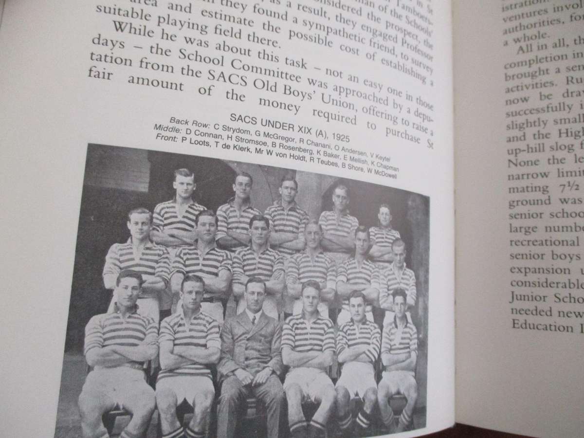 SACS - 150 YEARS. A History of the South African College of Schools