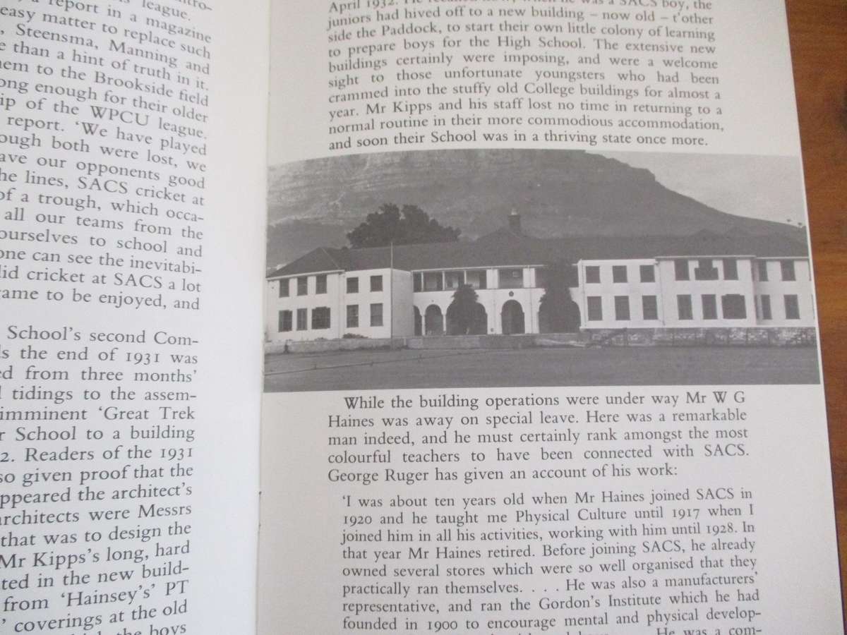 SACS - 150 YEARS. A History of the South African College of Schools