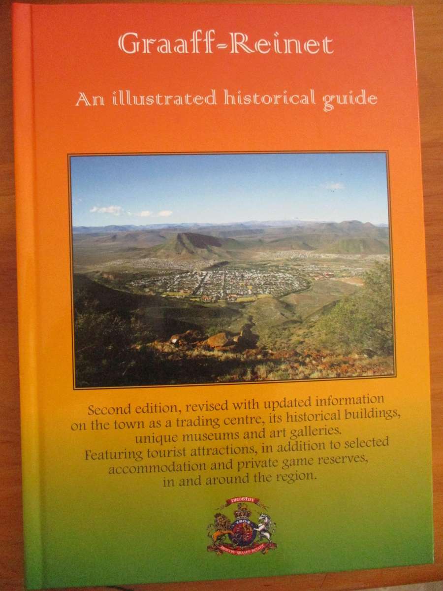 Graaff-Reinet An illustrated historical guide  Tony Nunn