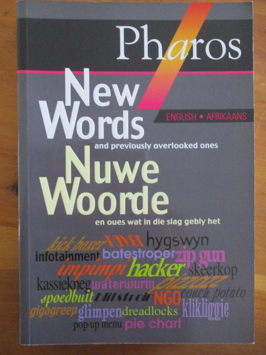 Pharos New Words  Nuwe Woorde  English/Afrikaans