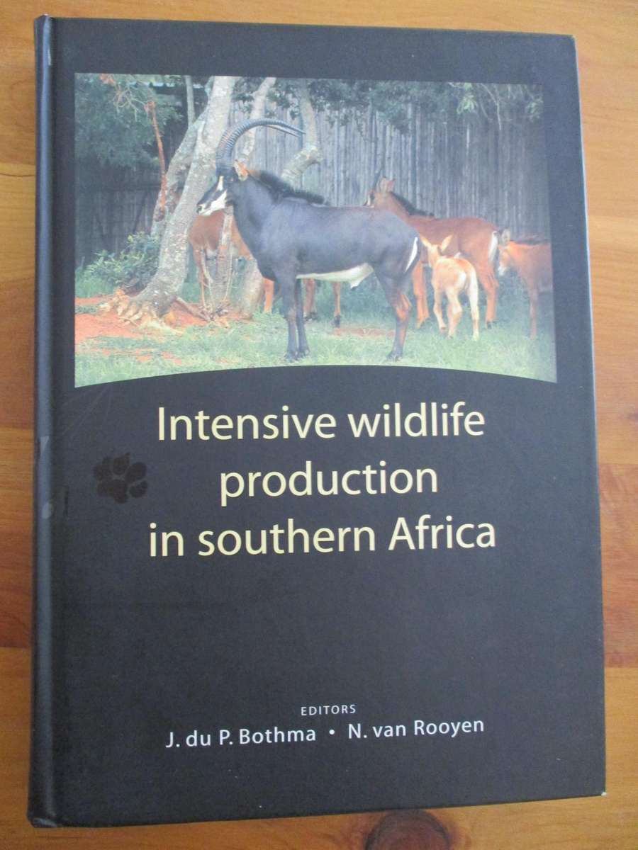 Intensive wildlife production in southern Africa