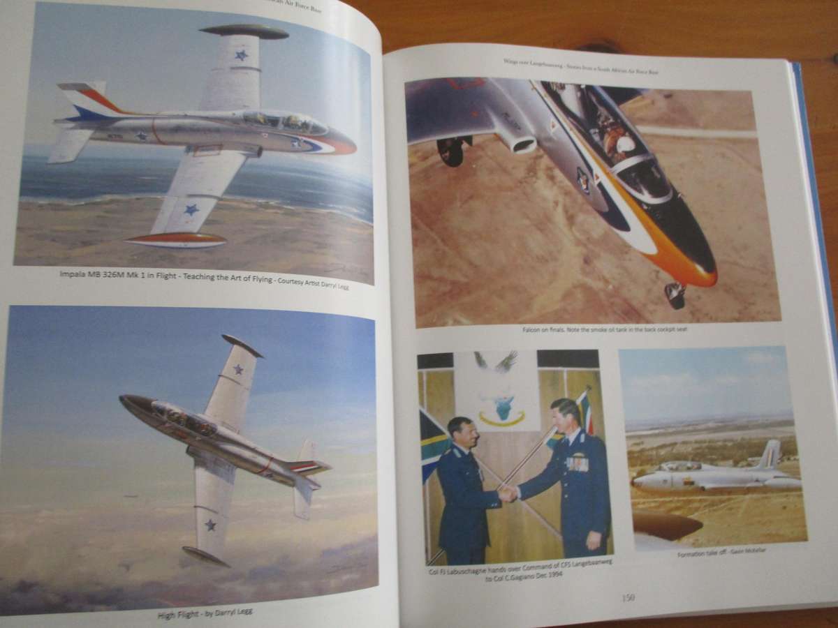 Signed & Numbered. WINGS OVER LANGEBAANWEG - Stories from a South African Air Force Base 1946-1993