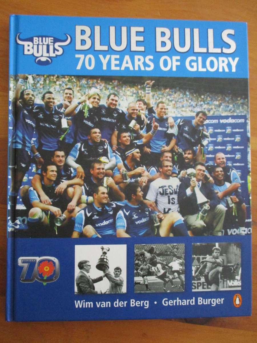 BLUE BULLS 70 Years of Glory