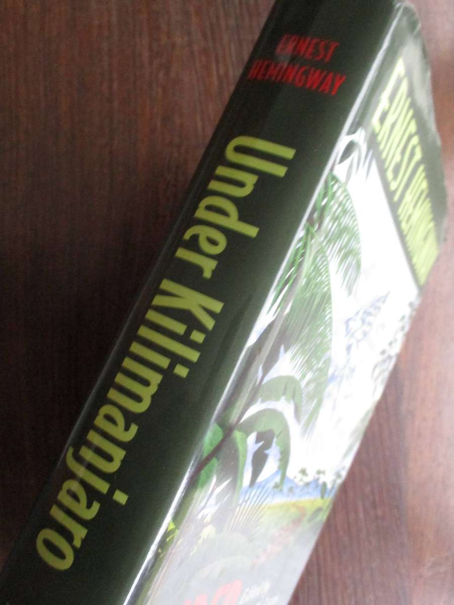 Ernest Hemingway: Under Kilimanjaro