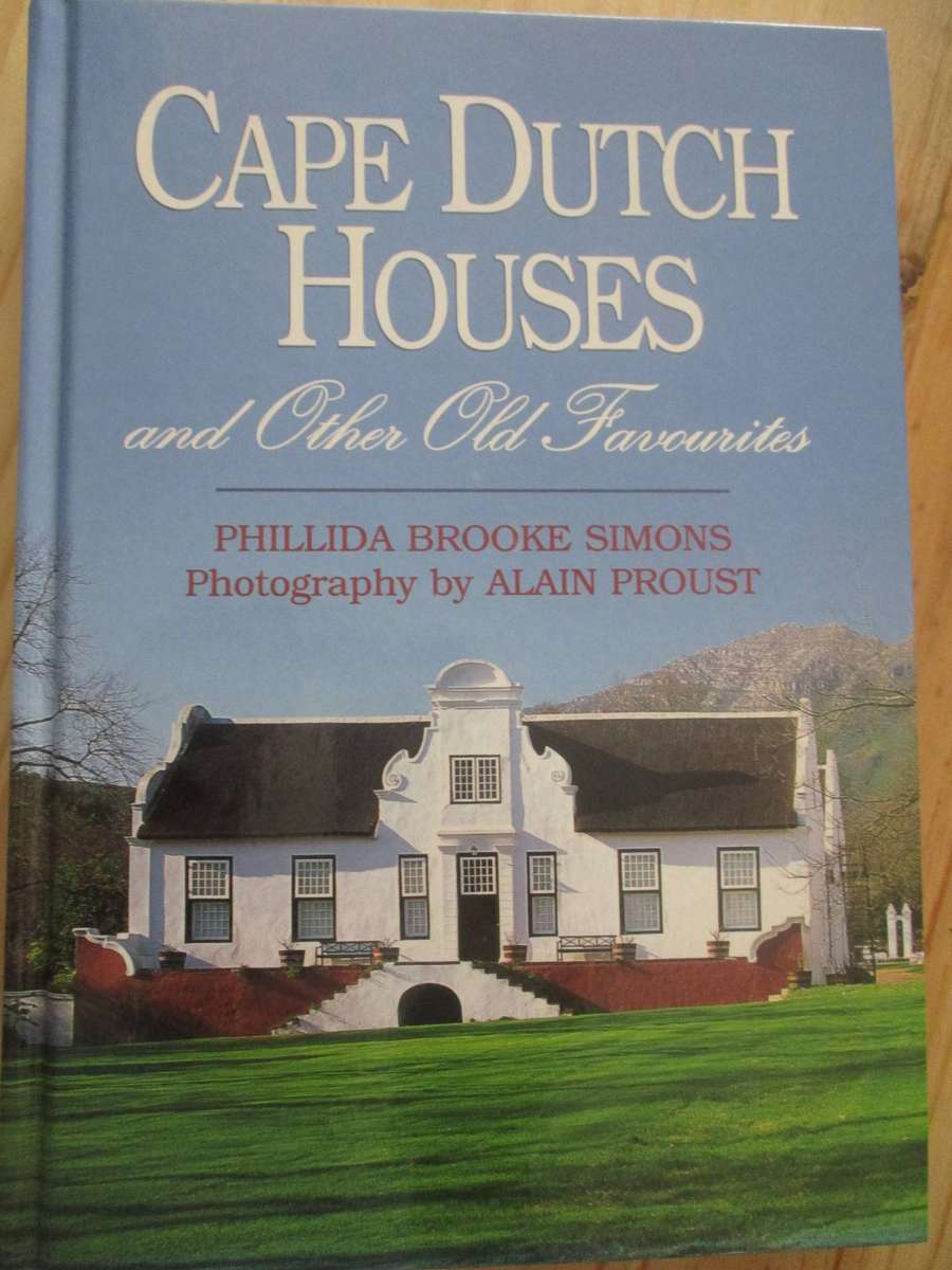 CAPE DUTCH HOUSES - Phillida Brooke Simons