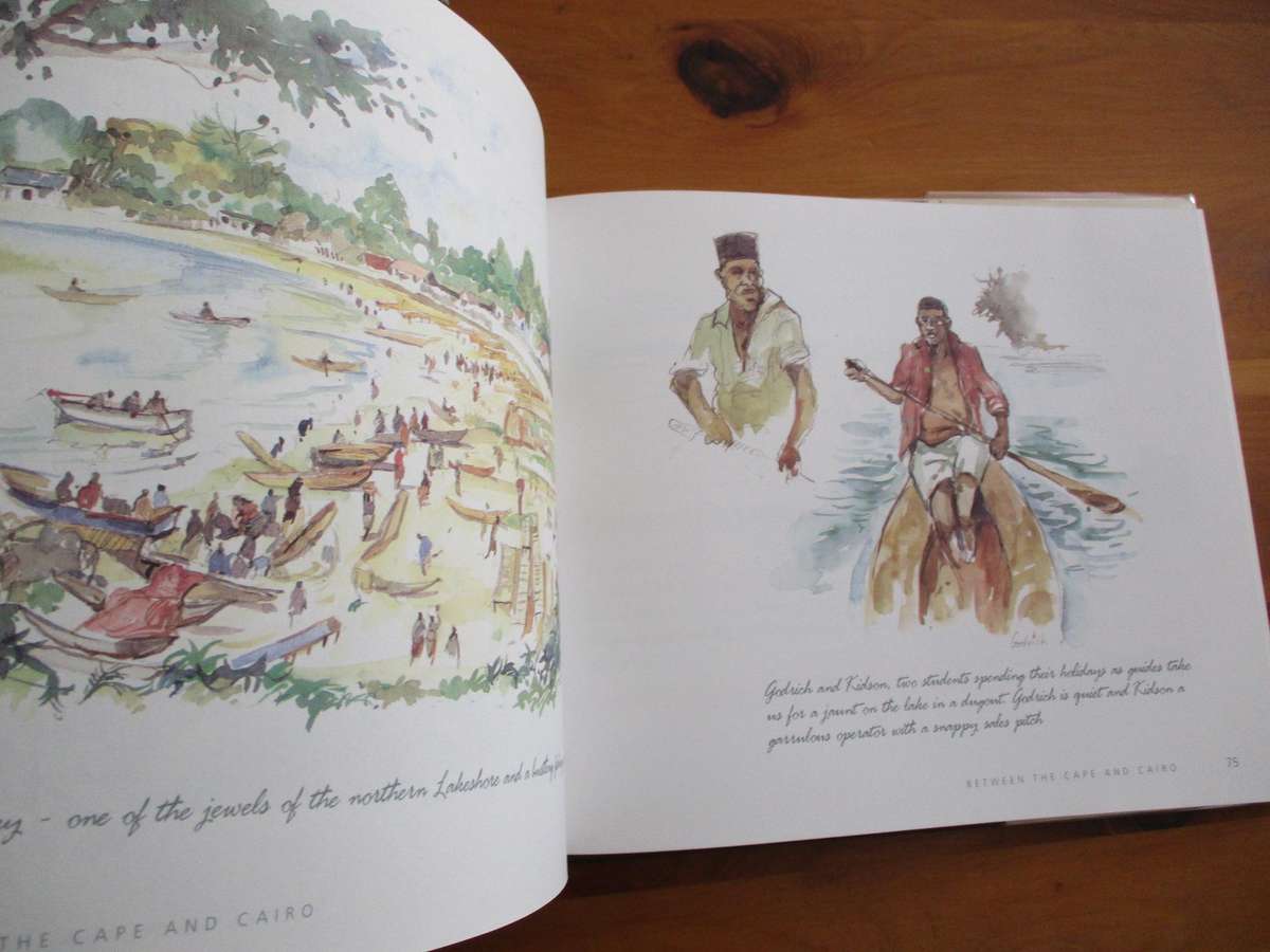 SIGNED. Between the Cape and Cairo  Tony Grogan paints Malawi