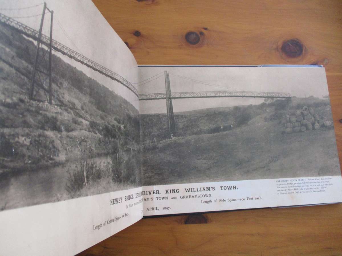 Signed copy. Bridging the Eastern Cape - The Life and Work of Joseph Newey. By Dennis Walters