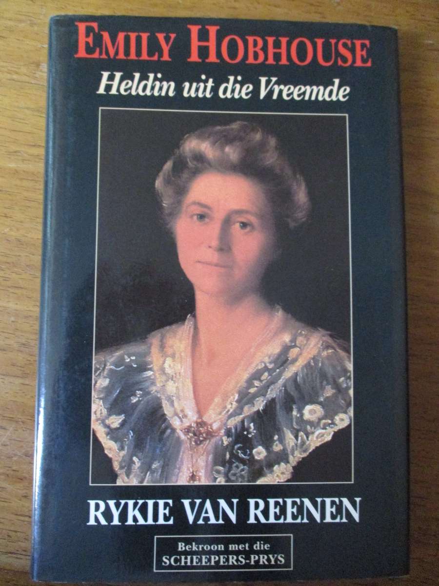 EMILY HOBHOUSE Heldin uit die vreemde  Rykie van Reenen