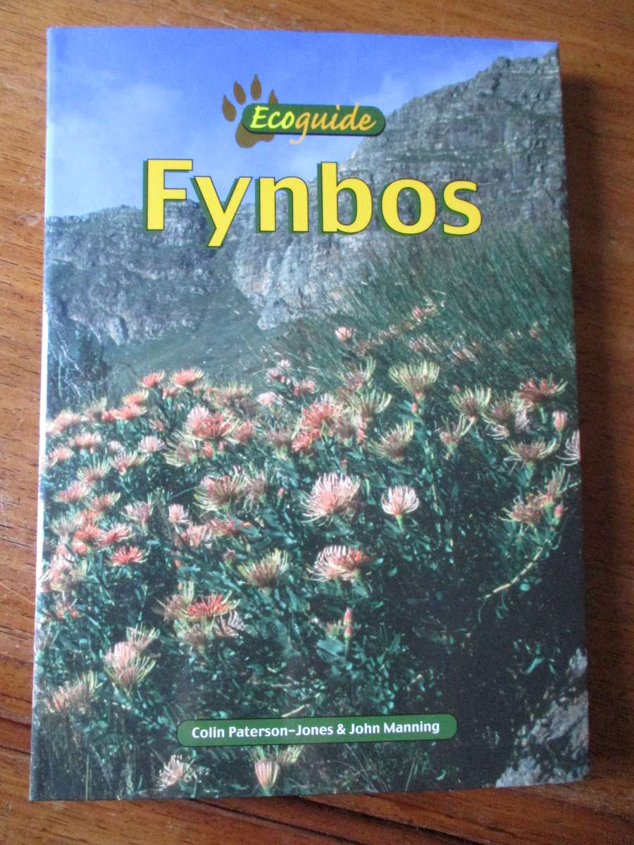 Fynbos Ecoguide. By Colin Paterson-Jones & John Manning