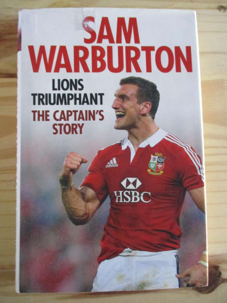 SAM WARBURTON - Lions Triumphant: The Captain's Story