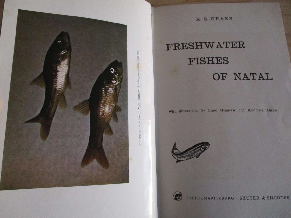 Freshwater Fishes of Natal -  R Crass