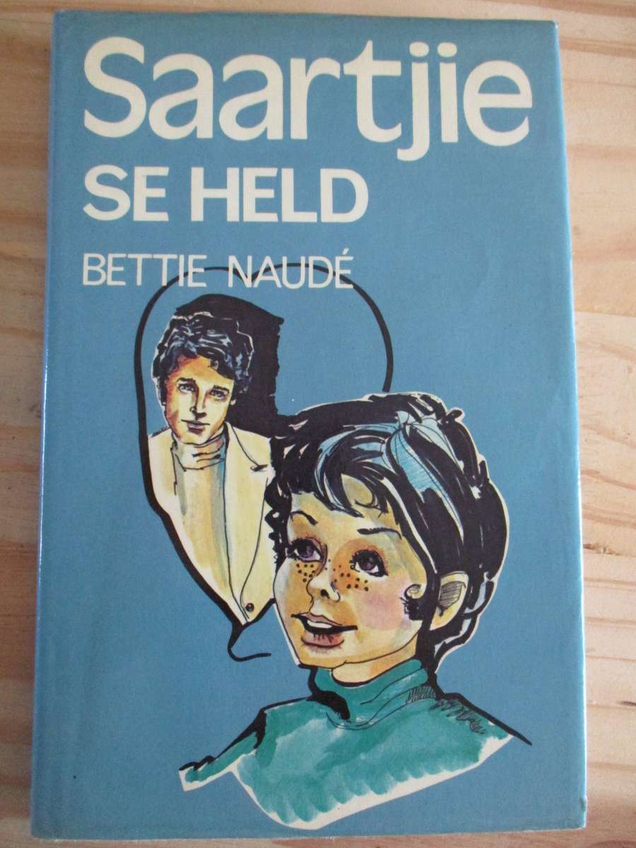 Saartjie se held. Bettie Naude