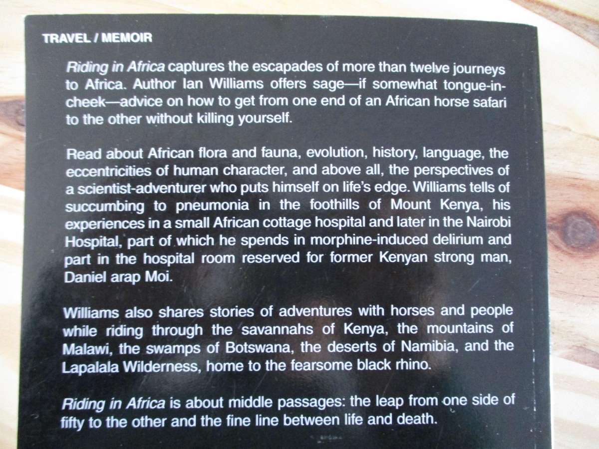 Riding in Africa - Ian Williams. Twelve journeys to Africa