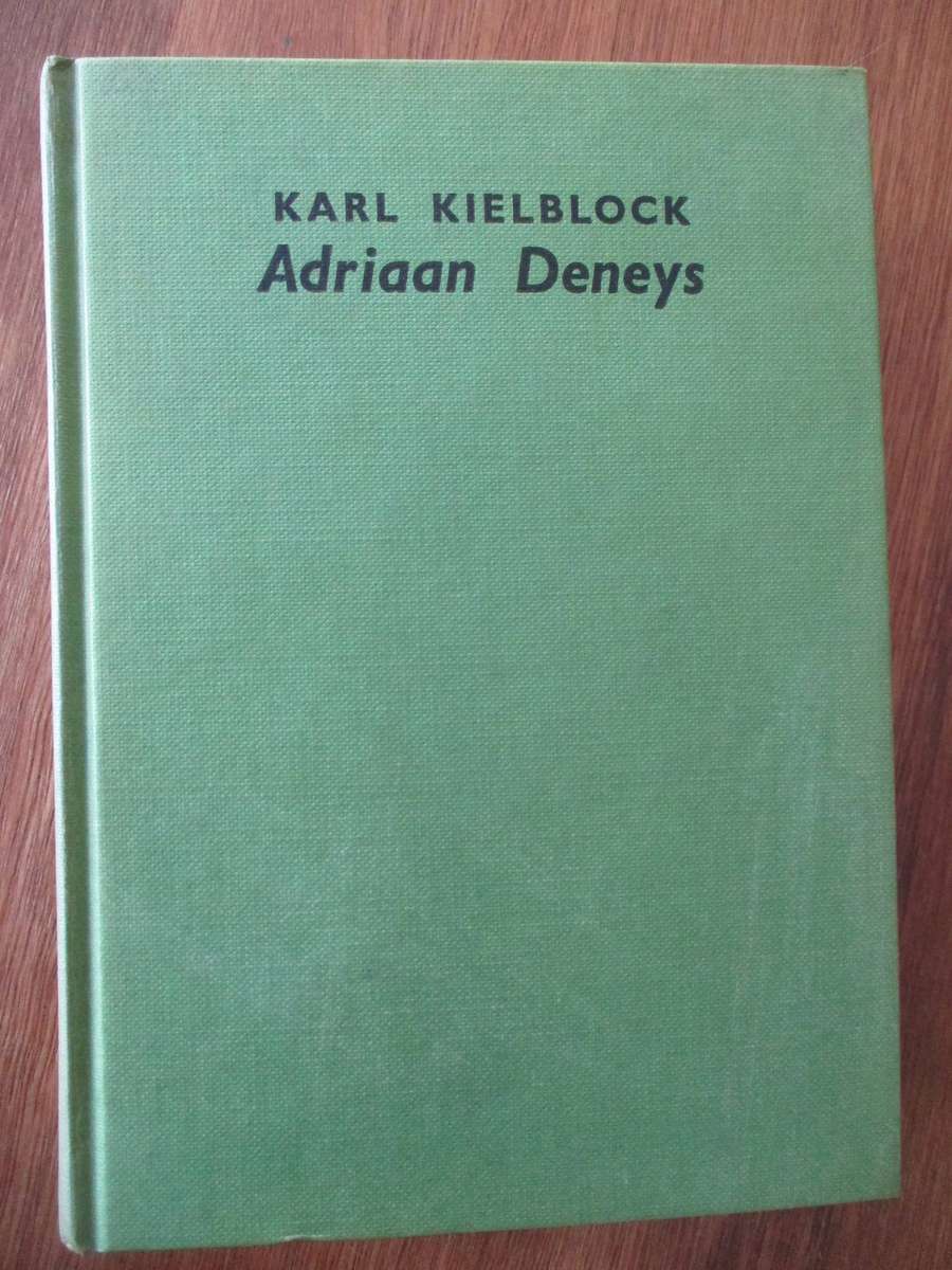 Karl Kielblock - Adriaan Deneys