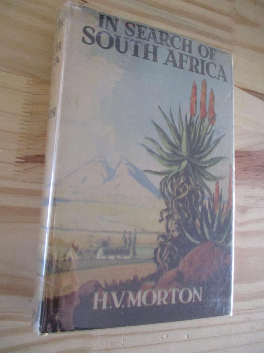 In Search of South Africa - HV Morton