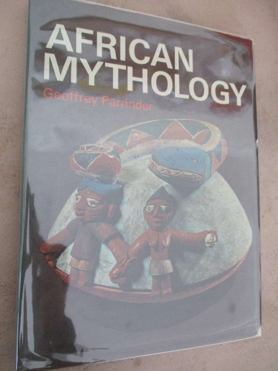 African Mythology. By Geoffrey Parrinder