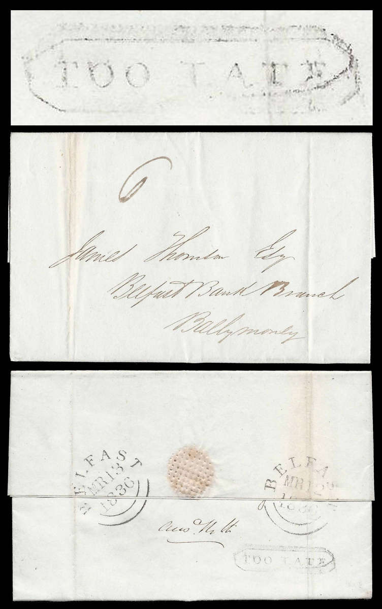 Ireland.  1836 Pre-Stamp Entire with Boxed TOO LATE cachet.