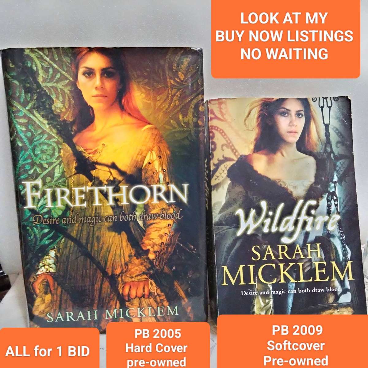 Book1 FIRETHORN+2 WILDFIREdesire+magic can both draw blood Sarah MicklemLOOK AtMy BUY NOW-NO WAITING