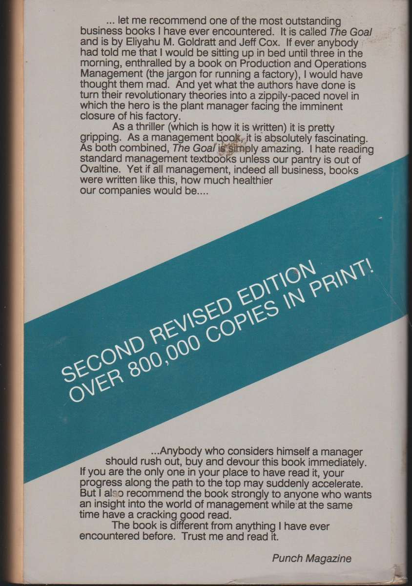 The Goal: A Process of Ongoing Improvement by Eliyahu M. Goldratt (Second revised edition)