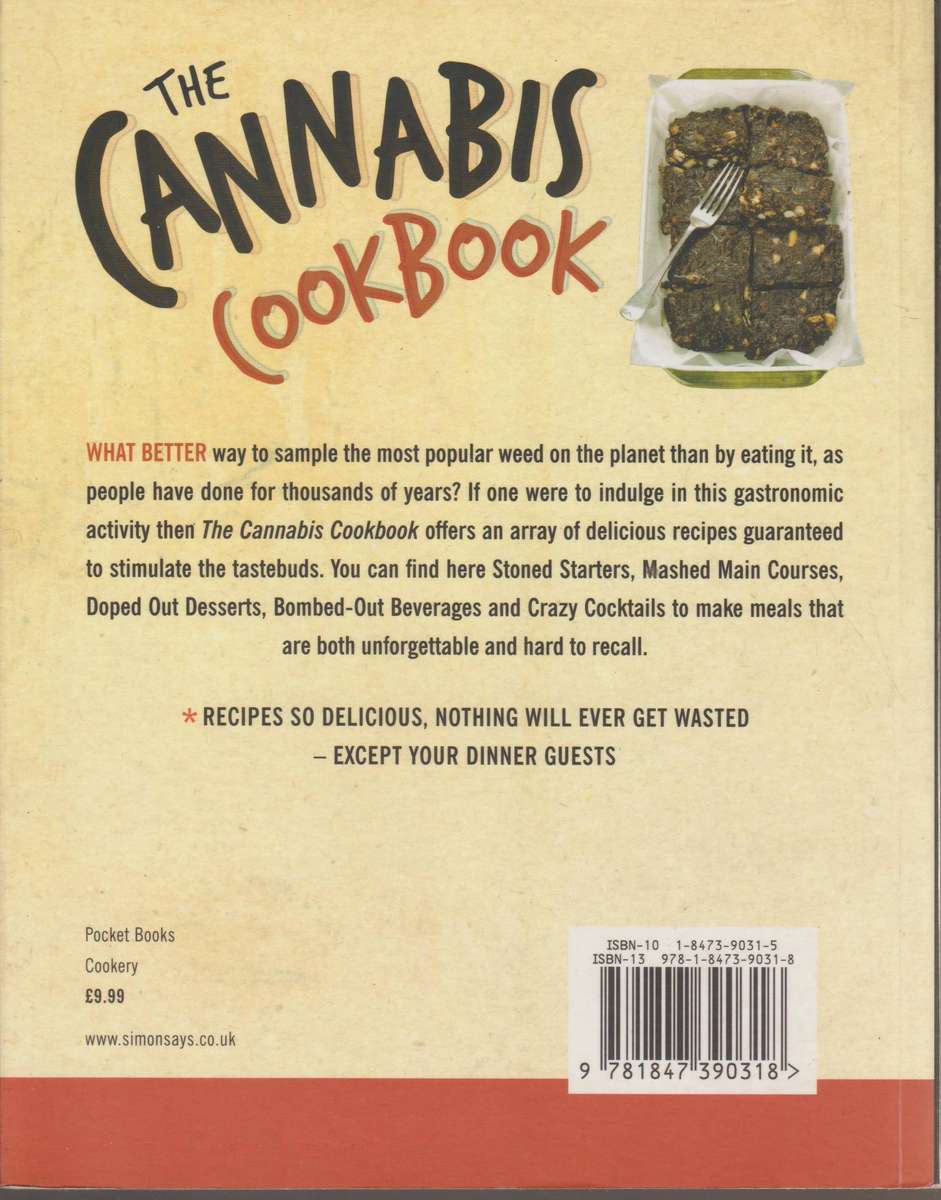 The Cannabis Cookbook: The Ultimate Guide to Gourmet Grass by Tim Pilcher