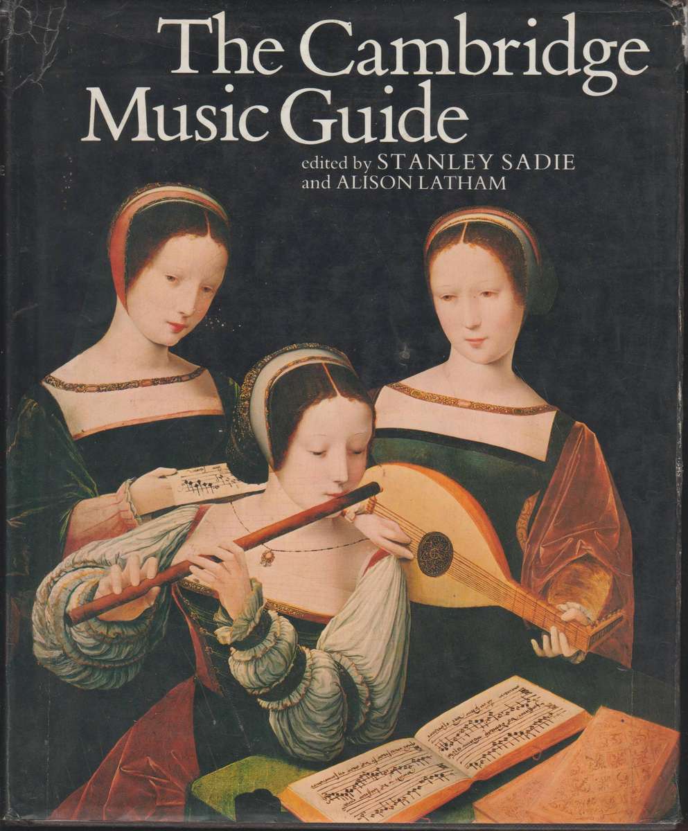 The Cambridge Music Guide by Stanley Sadie and Alison Latham
