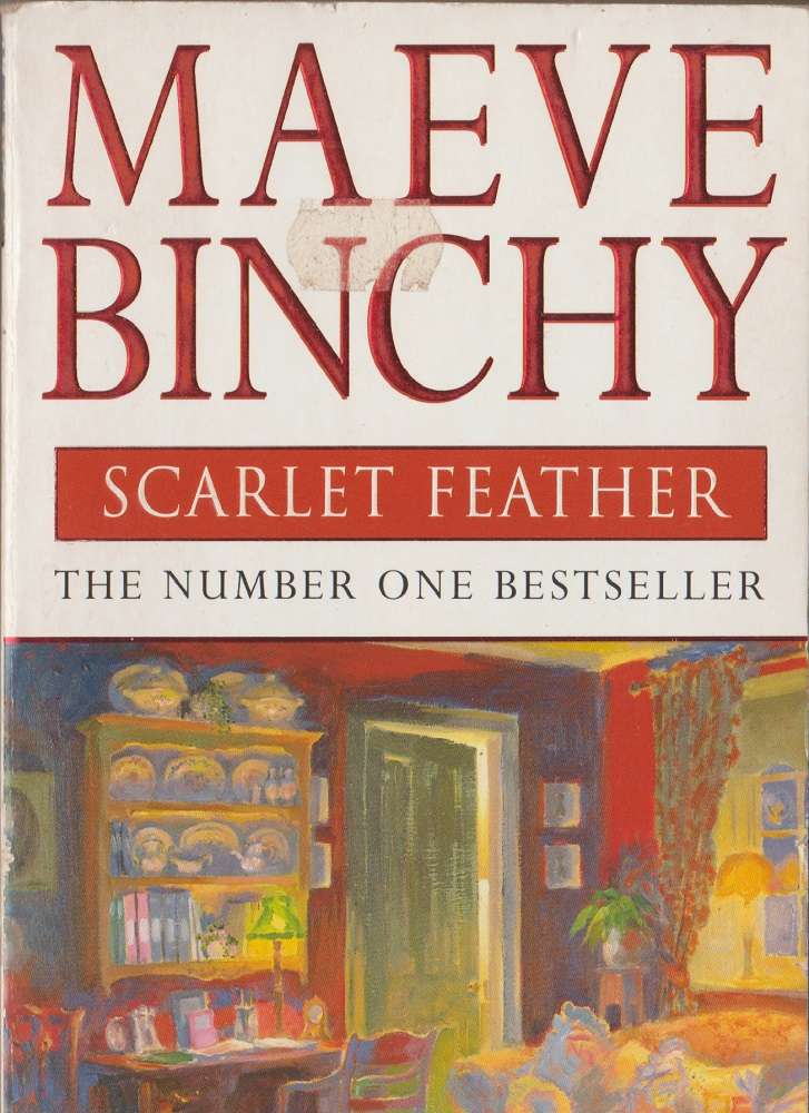 Scarlet Feather by Maeve Binchy I Paperback