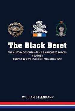 The Black Beret Volume 1 - Willem Steenkamp
