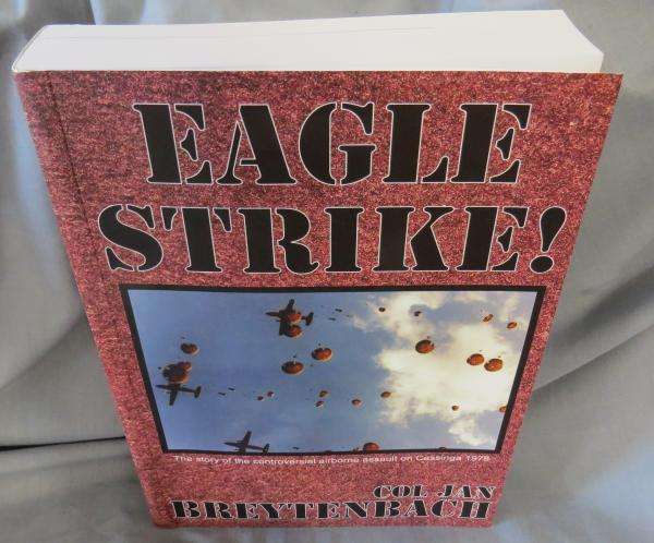 Eagle Strike! - Col Jan Breytenbach