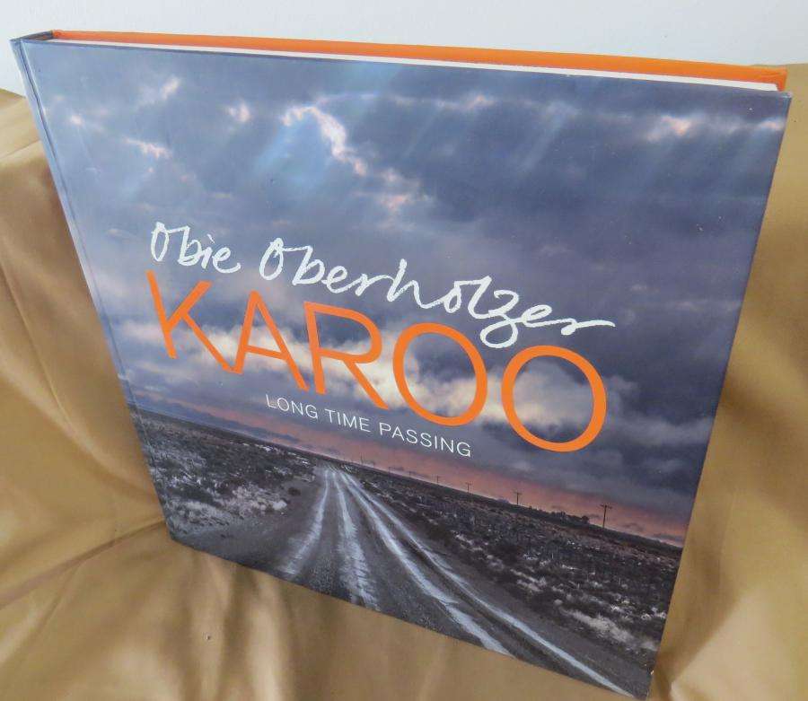Karoo: Long Time Passing - Obie Oberholzer