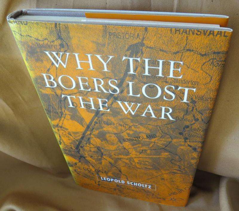 Why the Boers Lost the War - Leopold Scholtz