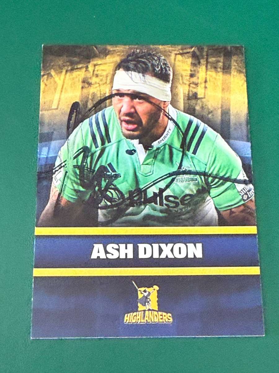 Rugby Card - *SIGNED* Ash Dixon 2017 NZ Tap and Play Rugby Card