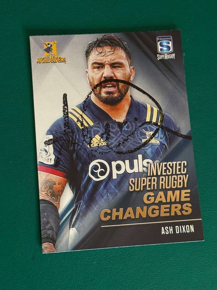 Rugby Card - *SIGNED* Ash Dixon 2018 Tap and Play Gamechangers Foil Card