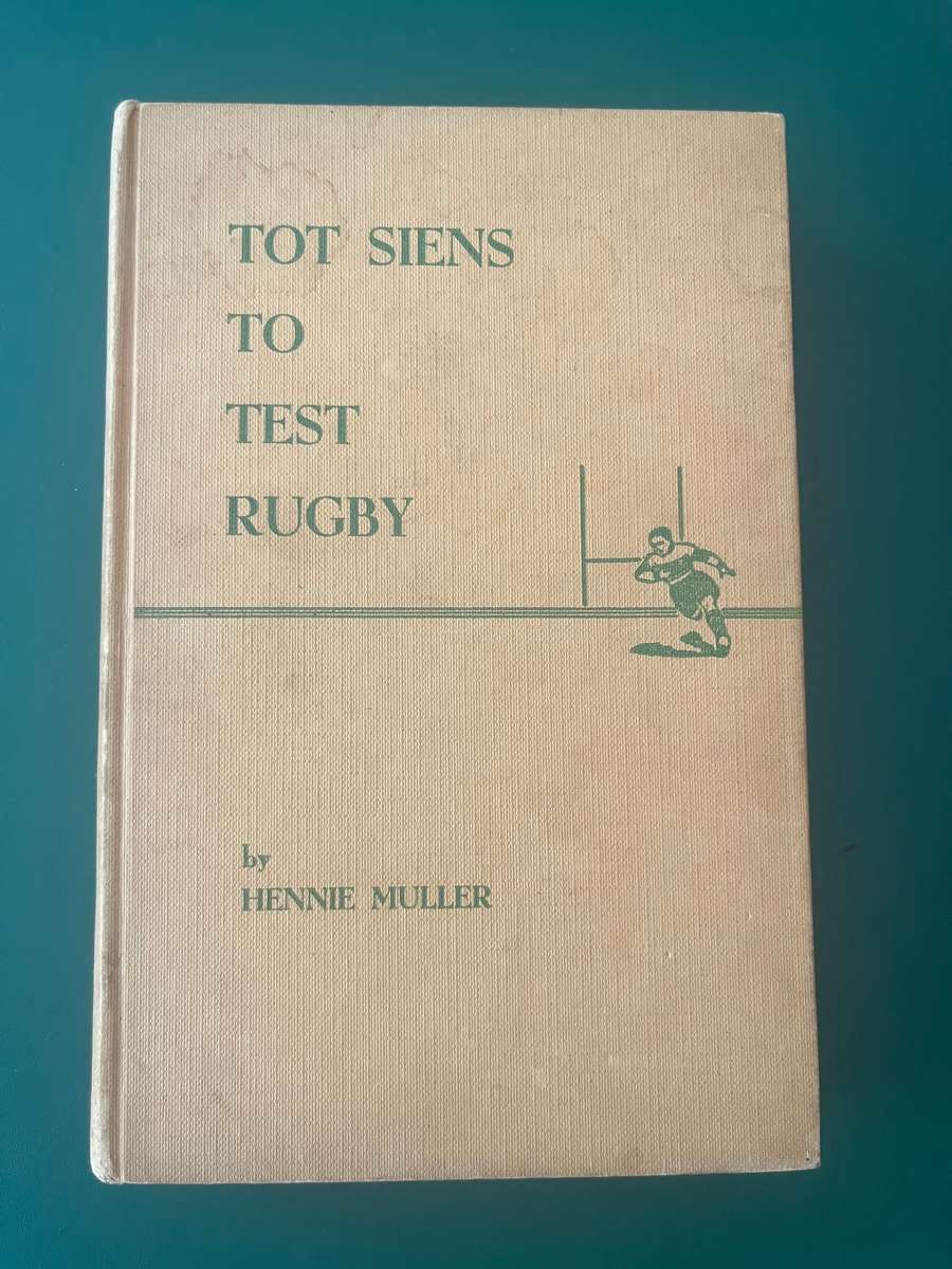 Rugby Book - Tot Siens to Test Rugby by Hennie Muller