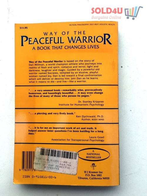 Way of the Peaceful Warrior: A Book That Changes Lives by Dan Millman