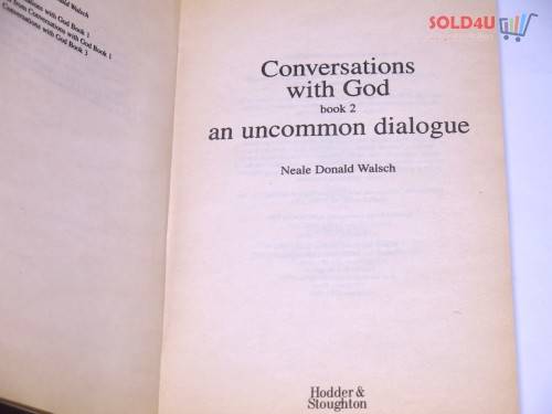 Conversations With God : An Uncommon Dialogue (Book 2) by Neale Donald Walsch