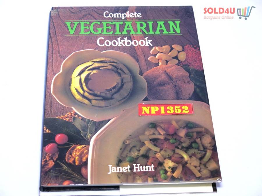 The Complete Vegetarian Cookbook by Janet Hunt