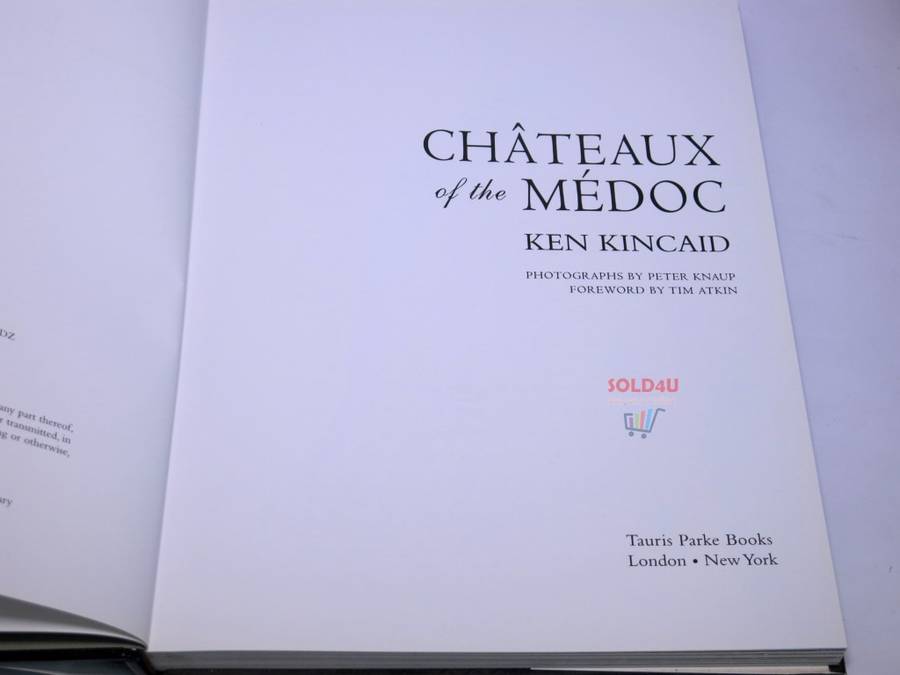 Chateaux of the Medoc : The Great Wines of Bordeaux