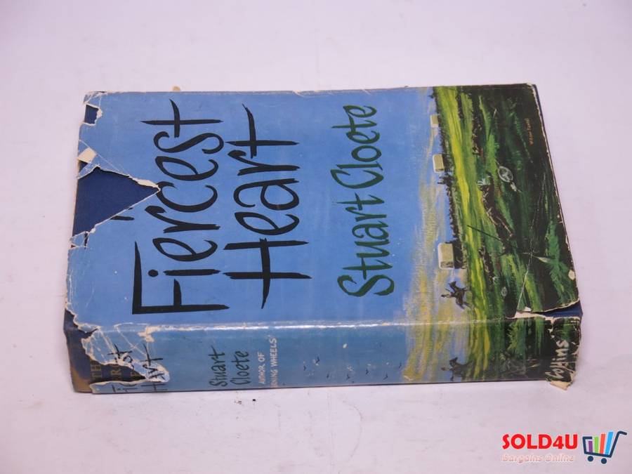 The fiercest heart - Stuart Cloete