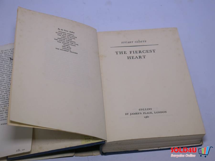 The fiercest heart - Stuart Cloete